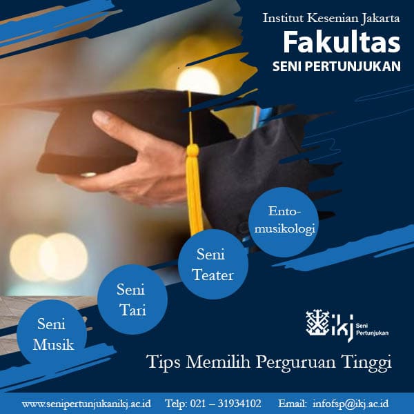 Tips Memilih Perguruan Tinggi – Fakultas Seni Pertunjukan